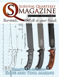 SQ Issue #10: Modern & Primitive Knife & Toolmaking
